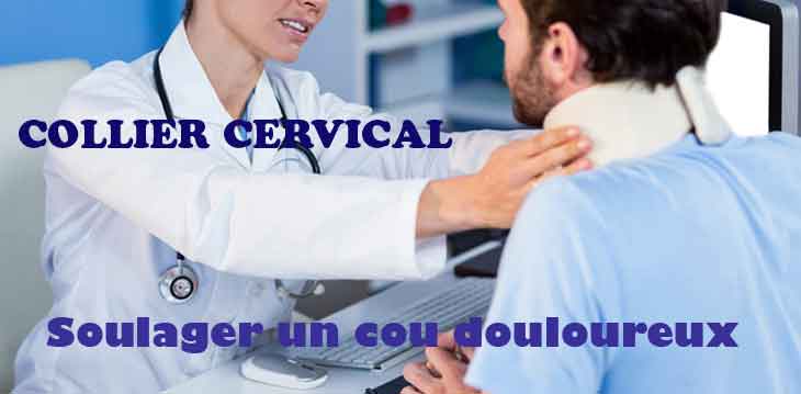 Collier cervical  réduire douleurs cervicales